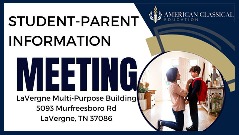 Student-Parent Information Meeting On Classical Schools