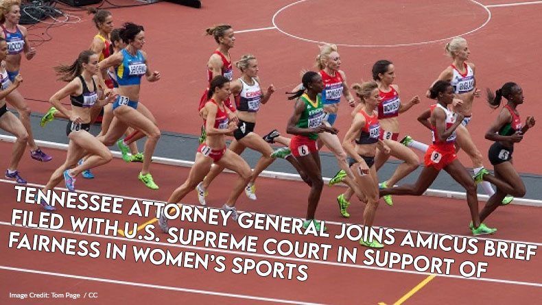 Tennessee Attorney General Joins Amicus Brief Filed With U.S. Supreme Court In Support Of Fairness In Women’s Sports