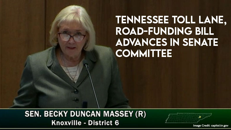 Tennessee Toll Lane, Road-Funding Bill Advances In Senate Committee