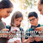 Youth Mental Health Safety Act Deferred to 2024 Legislative Session