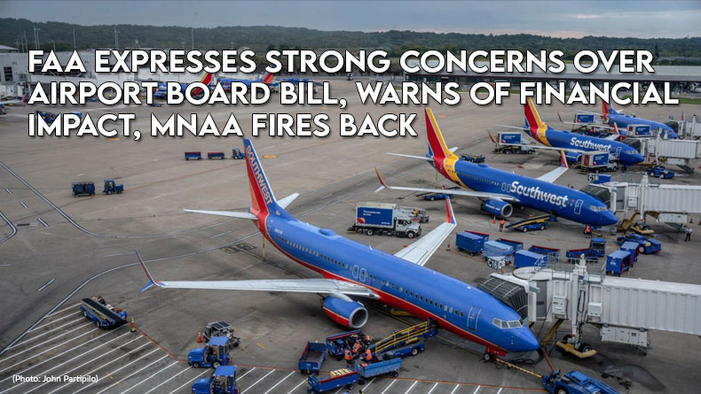 FAA Expresses Strong Concerns Over Airport Board Bill, Warns Of Financial Impact, MNAA Fires Back