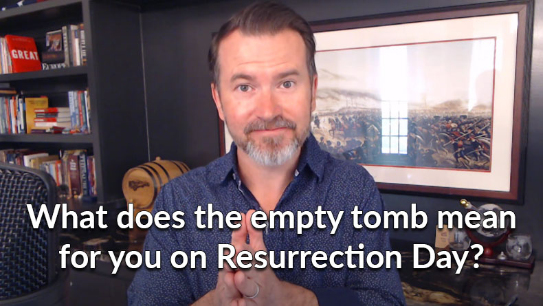 What Does The Empty Tomb Mean To You?