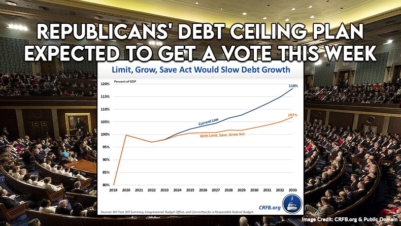 Republicans' Debt Ceiling Plan Expected To Get A Vote This Week