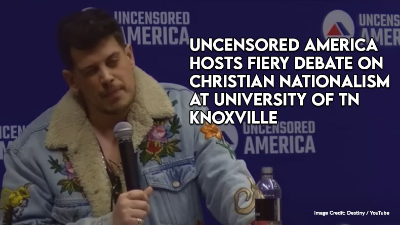 Uncensored America Hosts Fiery Debate On Christian Nationalism At University Of Tennessee Knoxville