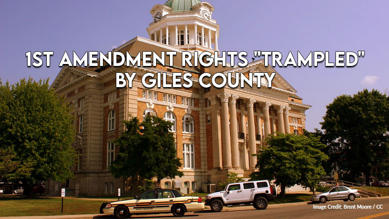 1st Amendment Rights "Trampled" By Giles County