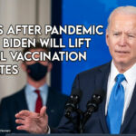 3 Years After Pandemic Began, Biden Will Lift Federal Vaccination Mandates