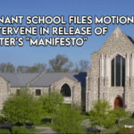 Covenant School Files Motion To Intervene In Release Of Shooter's Manifesto