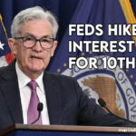 Feds Hike Interest Rates For 10th Time