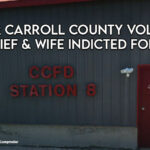 Former Carrol County Volunteer Fire Chief And Wife Indicted For Theft