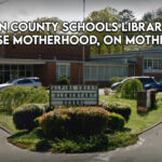 Hamilton County Schools Librarian Aims To Erase Motherhood, On Mother’s Day