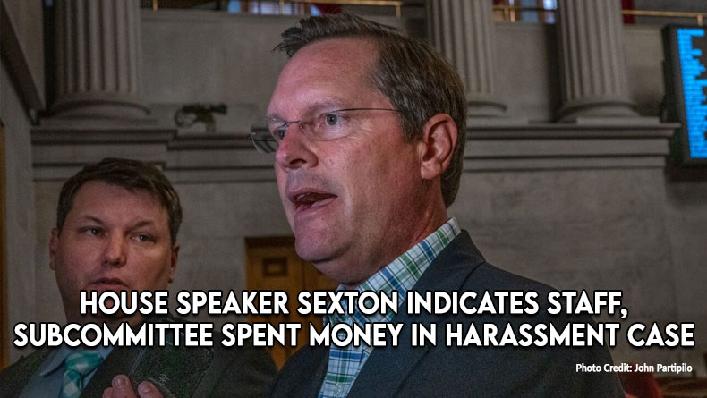 House Speaker Sexton Indicates Staff, Subcommittee Spent Money In Harassment Case