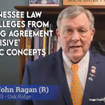 New Tennessee Law Ban Colleges From Requiring Agreement With 'Divisive' Academic Concepts