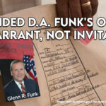 TBI Raided D.A. Funk's Offices By Warrant, Not Invitation
