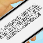 TN Attorney General Sues Avid Telecom Over Illegal Robocalls