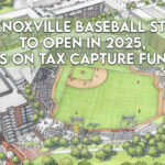 $114M Knoxville Baseball Stadium, To Open In 2025, Relies On Tax Capture Funding