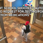 Covenant School Shooter’s Autopsy Shows No Request For Testing For Prescription Medications