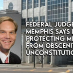 Federal Judge In Memphis Says Law Protecting Minors From Obscenity Is Unconstitutional