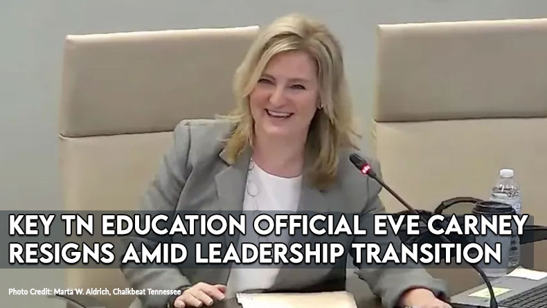 Key Tennessee Education Official Eve Carney Resigns Amid Leadership Transition