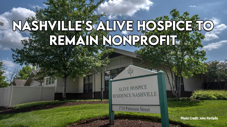 Nashville's Alive Hospice To Remain Nonprofit