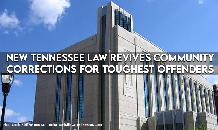 New TN Law Revives Community Corrections For Toughest Offenders