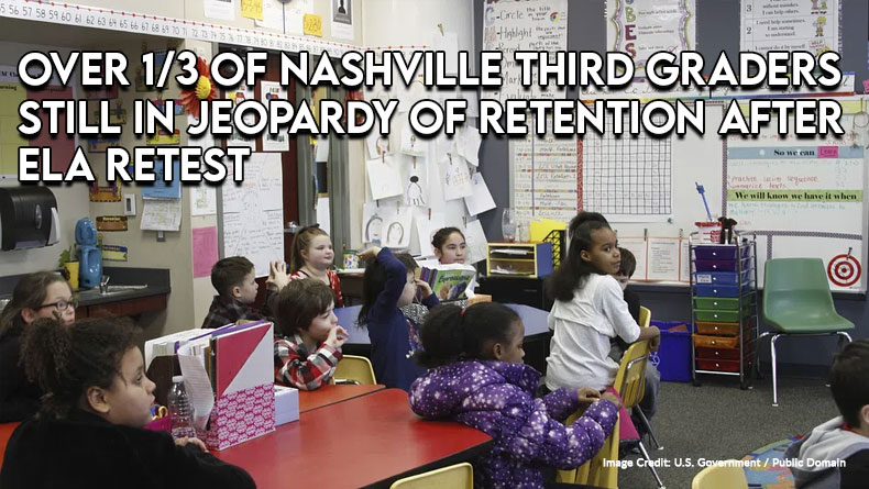 Over 1/3 Of Nashville Third Graders Still In Jeopardy Of Retention After ELA Retest