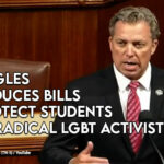 Rep. Ogles Introduces Bills To Protect Students From Radical LGBT Activists