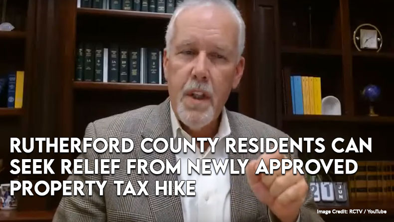 Rutherford County Residents Can Seek Relief From Newly Approved Property Tax Hike