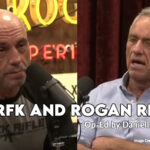 The RFK And Rogan Result