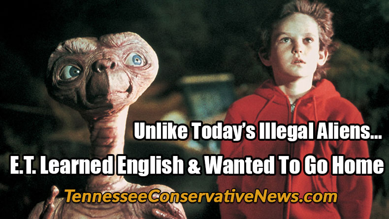 Unlike Today’s Illegal Aliens... E.T. Learned English & Wanted To Go Home - Meme