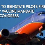 Attempt To Reinstate Pilots Fired Over COVID-19 Vaccine Mandate Fails In Congress