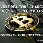 Clarksville Realtors Charged with Fraud in $6 Million Crypto Scheme