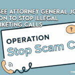 Tennessee Attorney General Joins Coalition To Stop Illegal Telemarketing Calls
