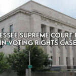Tennessee Supreme Court Rules In Voting Rights Case