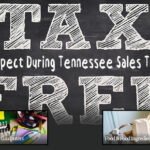 What To Expect During Tennessee’s Sales Tax Holidays