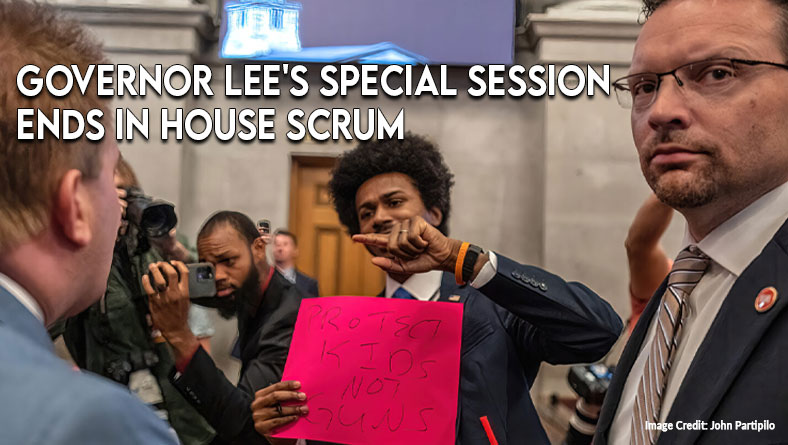 Governor Lee's Special Session Ends In House Scrum