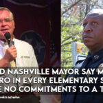 MNPD And Nashville Mayor Say MNPS Will Get An SRO In Every Elementary School But Make No Commitments To A Timeline