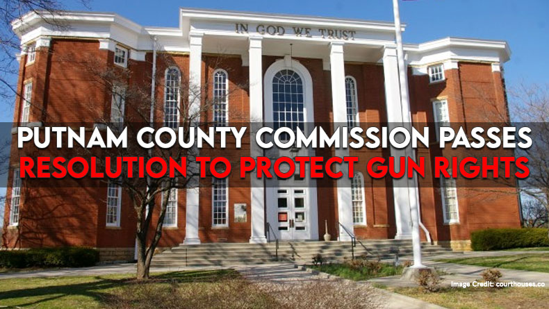 Putnam County Commission Passes Resolution To Protect Gun Rights