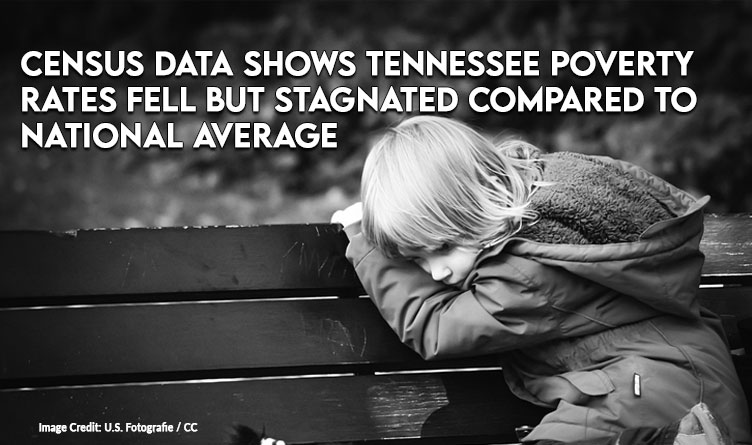 Census Data Shows Tennessee Poverty Rates Fell But Stagnated Compared To National Average