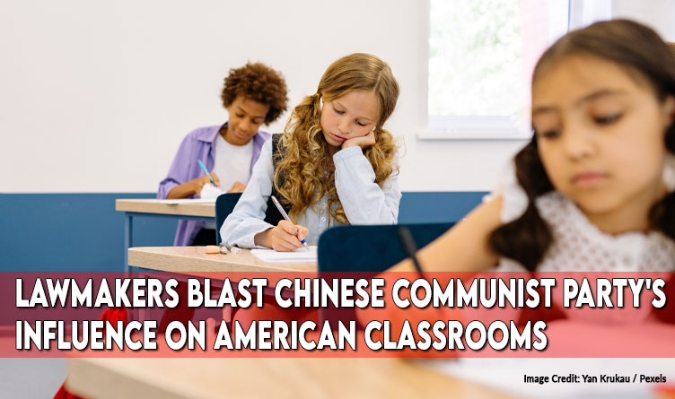 Lawmakers Blast Chinese Communist Party's Influence On American Classrooms