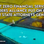 Net Zero Financial Service Providers Alliance Put On Notice By 22 State Attorneys General