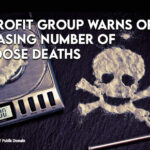 Nonprofit Group Warns Of Increasing Number Of Overdose Deaths