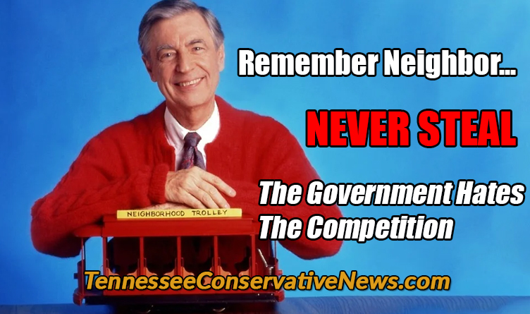 Remember Neighbor Never Steal The Government Hates The Competition Mister Rogers meme