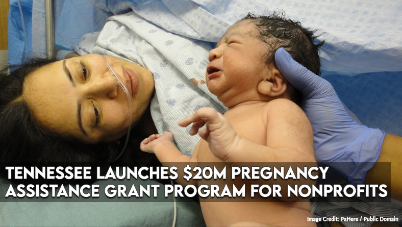 Tennessee Launches $20M Pregnancy Assistance Grant Program For Nonprofits