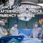 Compliance Issues Remain Two Years After Hospital Price Transparency Mandate