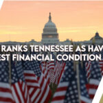 Report Ranks Tennessee As Having The 5th-Best Financial Condition In USA