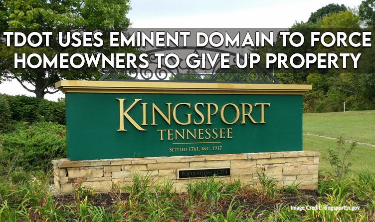 TDOT Uses Eminent Domain To Force Homeowners To Give Up Property