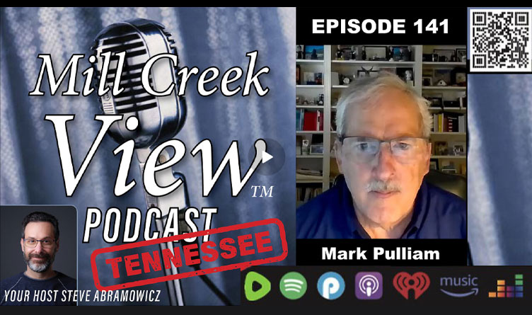 TN Republican Party Bylaws, Open Primaries, “Bona Fide” Status & More - Mark Pulliam On Mill Creek View Tennessee Podcast