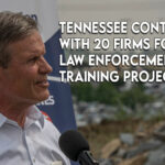 Tennessee Contracted With 20 Firms For $415M Law Enforcement Training Project