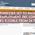 Tennessee Set To Raise Unemployment Pay, Lower Weeks Eligible From 26 To 12