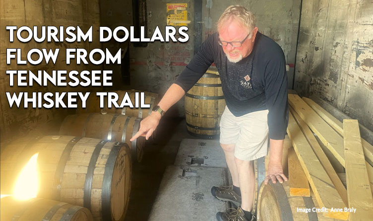 Tourism Dollars Flow From Tennessee Whiskey Trail